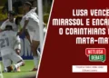 AO VIVO: Assista ao NETLUSA Debate com tudo sobre a vitória da Portuguesa